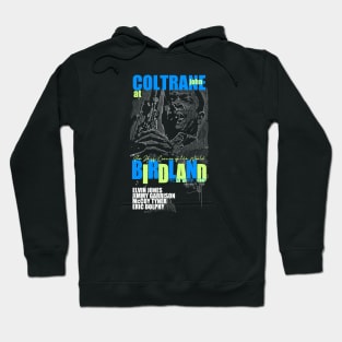 Coltrane at the Birdland Hoodie